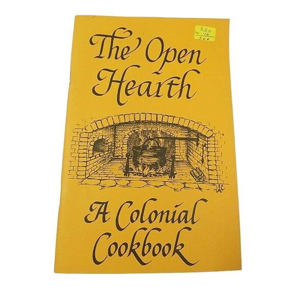 The Open Hearth A Colonial Cookbook By, Hugh And Judy Gowen 1987 Paperback - Picture 1 of 4